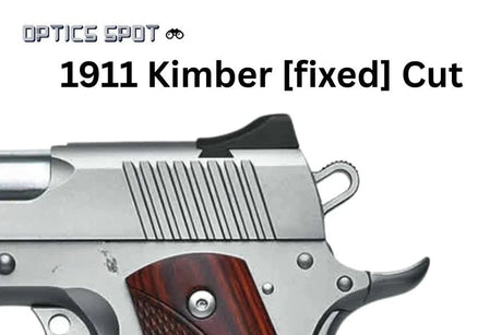 1911 [Kimber Fixed Cut] montage point rouge | type S [RMSc DPP K-series empreinte]